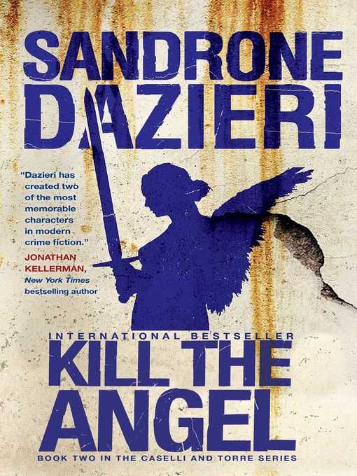 Title details for Kill the Angel by Sandrone Dazieri - Available